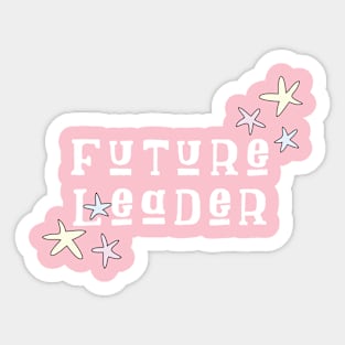 Future Leader Sticker